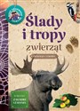 Młody Obserwator Przyrody. Ślady i tropy zwierząt 