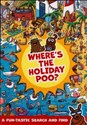 Where's the Holiday Poo? 