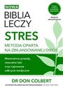 Nowa Biblia leczy stres