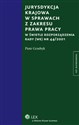 Jurysdykcja krajowa w sprawach z zakresu prawa pracy w świetle rozporządzenia rady (WE) NR 44/2001