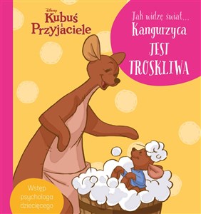 Jak widzę świat... Kangurzyca jest troskliwa Disney Kubuś i Przyjaciele