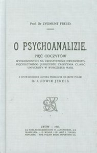 O psychoanalizie Pięć odczytów