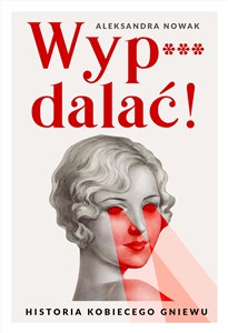 Wyp***dalać!  - Księgarnia UK