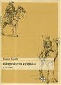 Ekspedycja egipska 1798-1801 - Tomasz Rogacki