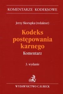 Kodeks postępowania karnego Komentarz