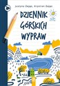 Dziennik górskich wypraw - Justyna Zając, Krystian Zając