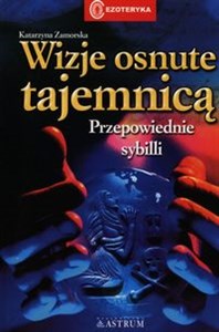 Wizje osnute tajemnicą Przepowiednie sybilli - Księgarnia Niemcy (DE)