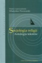 Socjologia religii Antologia tekstów