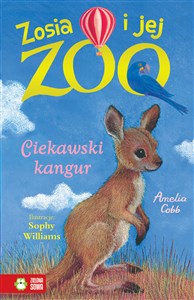 Zosia i jej zoo Ciekawski kangur