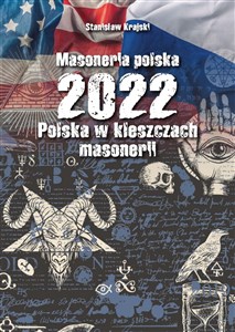 Masoneria polska 2022 Polska w kleszczach masonerii - Księgarnia Niemcy (DE)