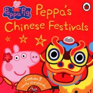 Peppa Chinese Festivals  - Księgarnia UK