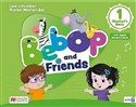 Bebop and Friends 1 SB + online + app  - Lorena Peimbert, Myriam Monterrubio