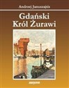 Gdański król żurawi