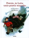 Pewnie, że Lotta umie prawie wszystko - Astrid Lindgren, Ilon Wikland