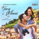 [Audiobook] Tiary z Albanii - Weronika Umińska