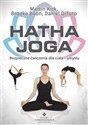 Hatha Joga Bezpieczne ćwiczenia dla ciała i umysłu - Martin Kirk, Brooke Boon, Daniel DiTuro
