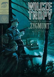 Wilcze tropy Zeszyt 1 Zygmunt - Zygmunt Błażejewicz - Księgarnia UK