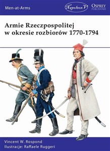 Armie Rzeczpospolitej w okresie rozbiorów 1770-1794 - Księgarnia Niemcy (DE)