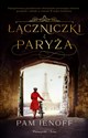 Łączniczki z Paryża - Pam Jenoff