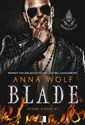 Blade. Tom 1  - Anna Wolf