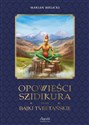 Opowieści Szidikura i inne Bajki Tybetańskie - Marian Bielicki