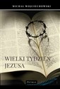 Wielki Tydzień Jezusa