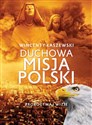 Duchowa misja Polski