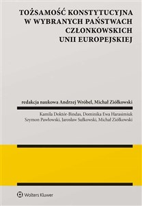 Tożsamość konstytucyjna w wybranych państwach członkowskich Unii Europejskiej