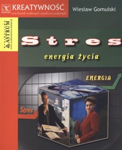 Stres energia życia