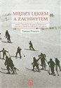 Między lękiem a zachwytem Sporty zimowe w śląskich Sudetach i ich znaczenie dla regionu  (do 1945 r.)