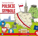 Polskie symbole. Klub małego patrioty