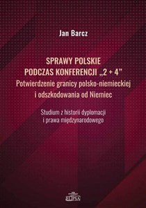 Sprawy polskie podczas konferencji - Księgarnia UK