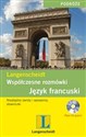 Współczesne rozmówki Język francuski + CD Niezbędne zwroty i wyrażenia, słowniczki - 