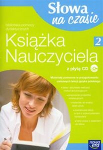 Słowa na czasie 2 Książka nauczyciela z płytą CD Gimnazjum