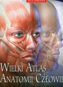 Wielki atlas anatomii człowieka