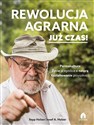 Rewolucja agrarna Już czas! Permakultura, Życie w zgodzie z naturą, Kształtowanie przyszłości - Sepp Holzer, Josef A. Holzer