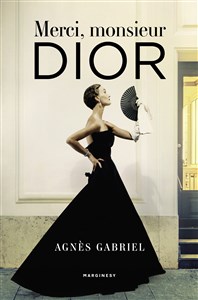 Merci monsieur Dior - Księgarnia UK