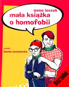 Mała książka o homofobii - Księgarnia UK