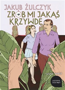 [Audiobook] Zrób mi jakąś krzywdę