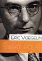 Świat polis - Eric Voegelin