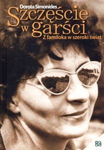 Szczęście w garści Z familoka w szeroki świat - Księgarnia UK