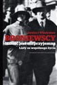 Miłość jest nieprzyjemna Listy ze wspólnego życia - Władysław Broniewski, Janina Broniewska