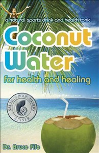 Coconut Water for Health and Healing 