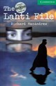 Cambridge English Readers 3 The Lahti File with CD