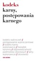 Kodeks karny postępowania karnego - Opr. Krzysztof Bąk