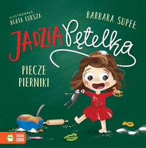 Jadzia Pętelka piecze pierniki - Księgarnia Niemcy (DE)