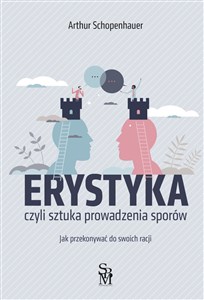 Erystyka. Sztuka prowadzenia sporów 