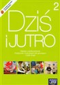 Dziś i jutro 2 Podręcznik z ćwiczeniami Wiedza o społeczeństwie gimnazjum - Iwona Janicka, Arkadiusz Janicki, Aleksandra Kucia