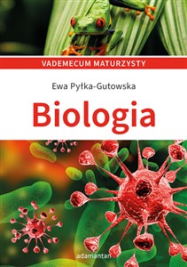 Vademecum maturzysty Biologia