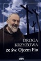 Droga krzyżowa ze św Ojcem Pio